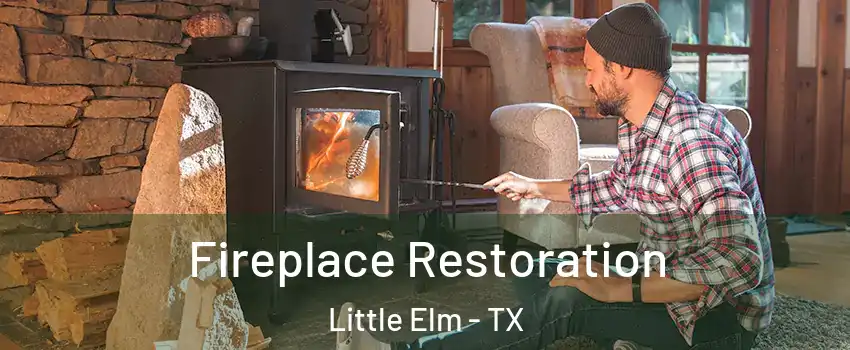  Fireplace Restoration Little Elm - TX